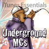 Underground MCs